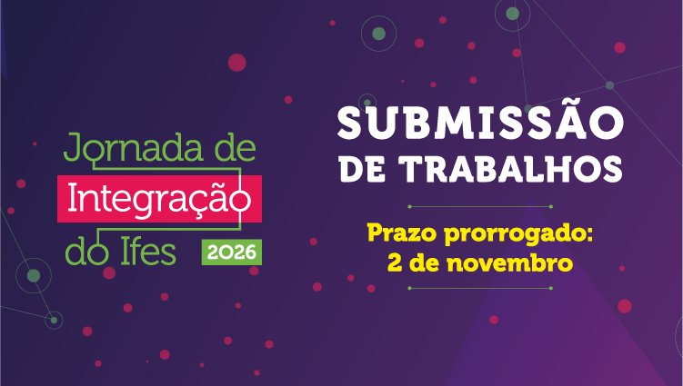 Prorrogado prazo de submissão de trabalhos para a Jornada de Integração 2026